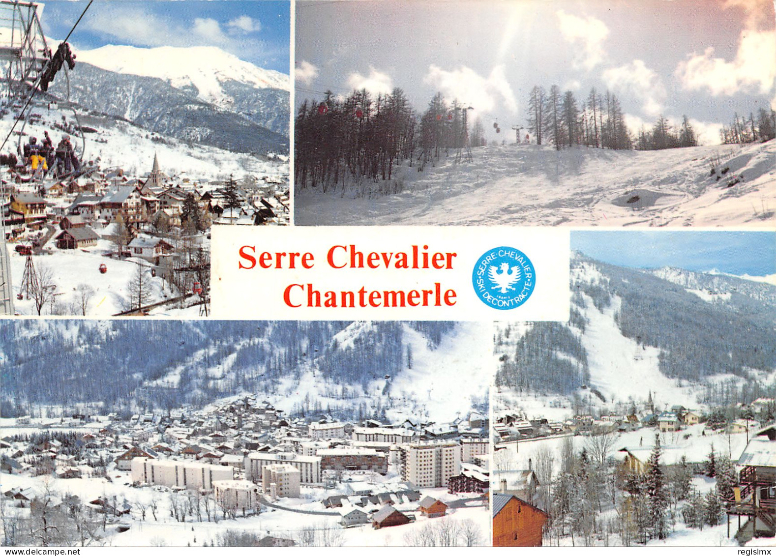 05-SERRE CHEVALIER-CHANTEMERLE-N°340-B/0045 - Serre Chevalier