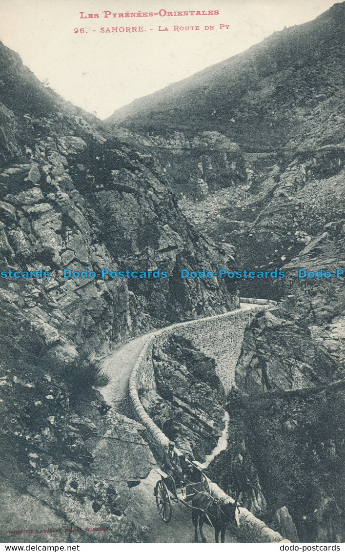 R099687 Les Pyrenees Orientales. Sahorre. La Route De Py. No 96. B. Hopkins - Monde