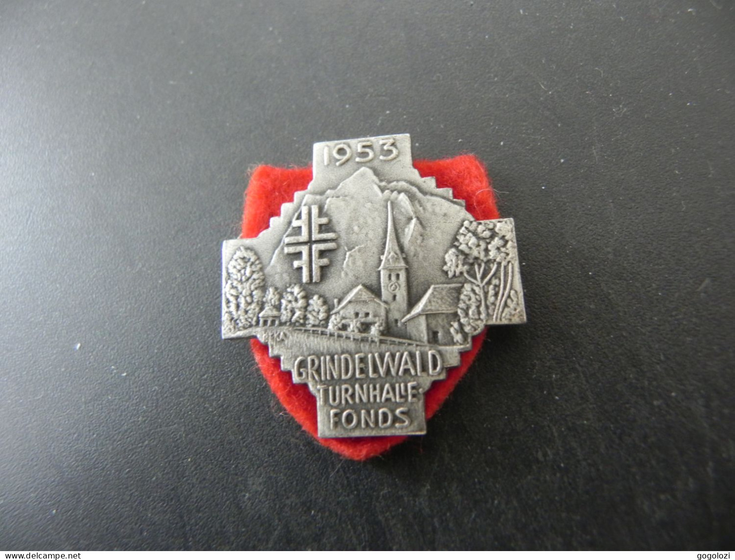 Old Badge Schweiz Suisse Svizzera Switzerland - Turnkreuz Grindelwald 1953 - Non Classés