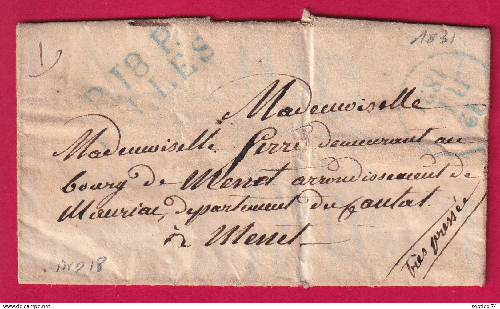 MARQUE P18P TULLES CORREZE EN BLEU INDICE 18 POUR MENET CANTAL 1831 LETTRE - 1801-1848: Précurseurs XIX