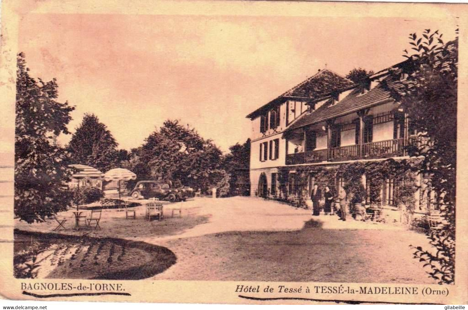 61 - Orne -  TESSE La MADELEINE ( Bagnoles De L Orne )  -  Hotel De Tessé - Bagnoles De L'Orne