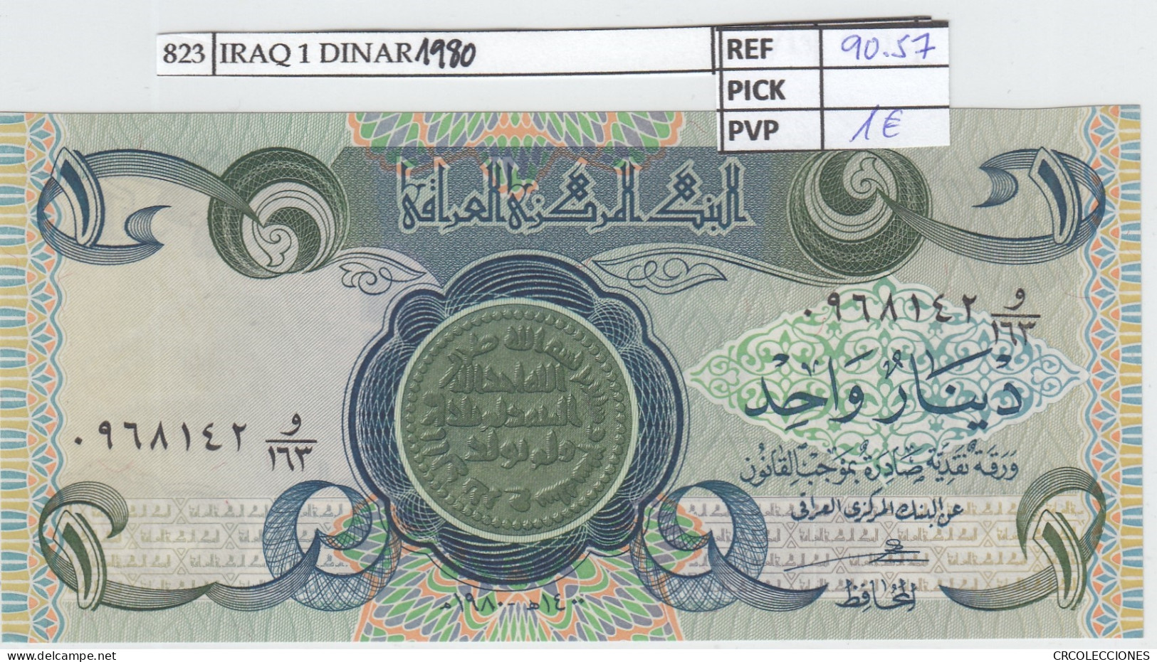 BILLETE IRAQ 1 DINAR 1980 P-69a.2 - Autres - Asie