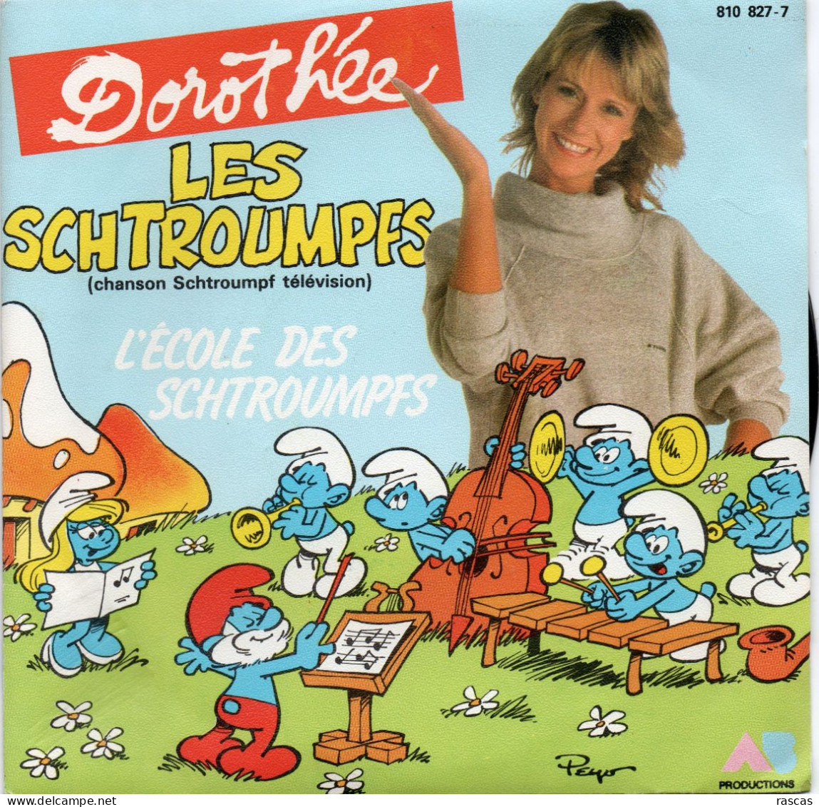 DISQUE VINYL 45 T DU CHANTEUSE FRANCAISE DOROTHEE - LES SCHTROUMPFS - Autres - Musique Française