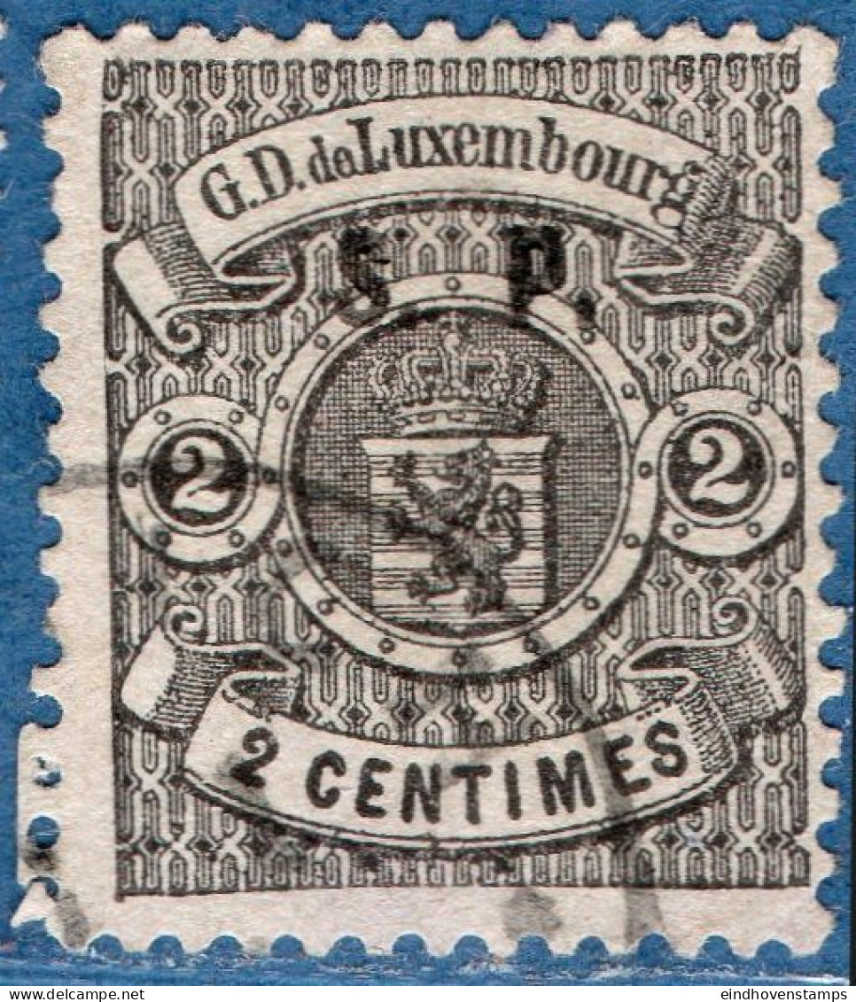 Luxemburg Service 1881 (Luxemburg Printing, Perdorated 13) 2 C Small S.P. Overprint Cancelled - Officials