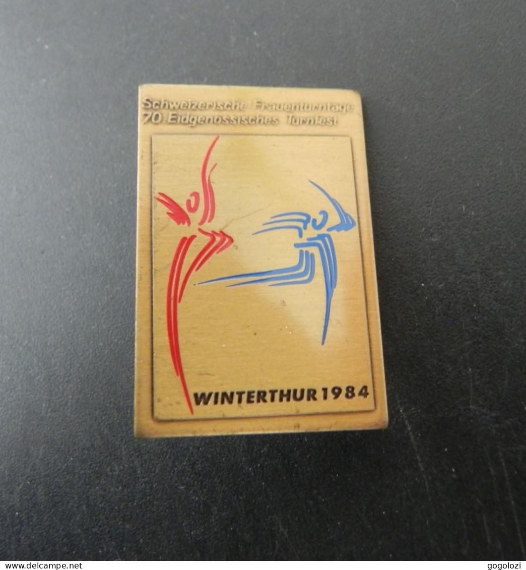 Old Badge Schweiz Suisse Svizzera Switzerland - Turnabzeichen Winterthur 1984 - Unclassified