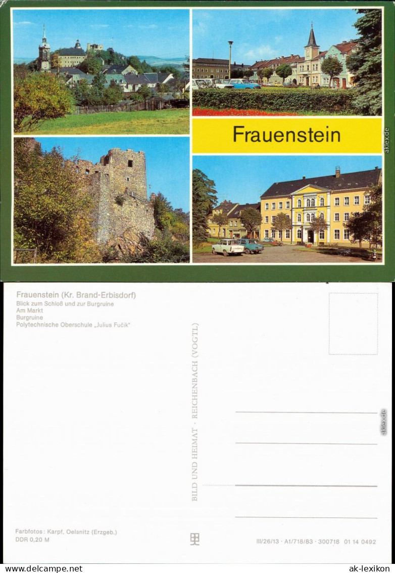 Frauenstein (Erzgebirge)  Schloß Und Zur Burgruine, Am Markt, Burgruine, 1981 - Frauenstein (Erzgeb.)