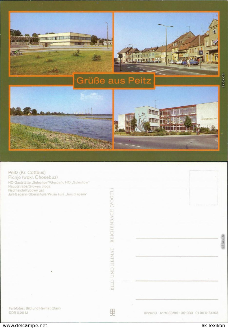Peitz  HO-Gaststätte, Hauptstraße, Fischteich, Juri-Gagarin-Oberschule 1985 - Peitz