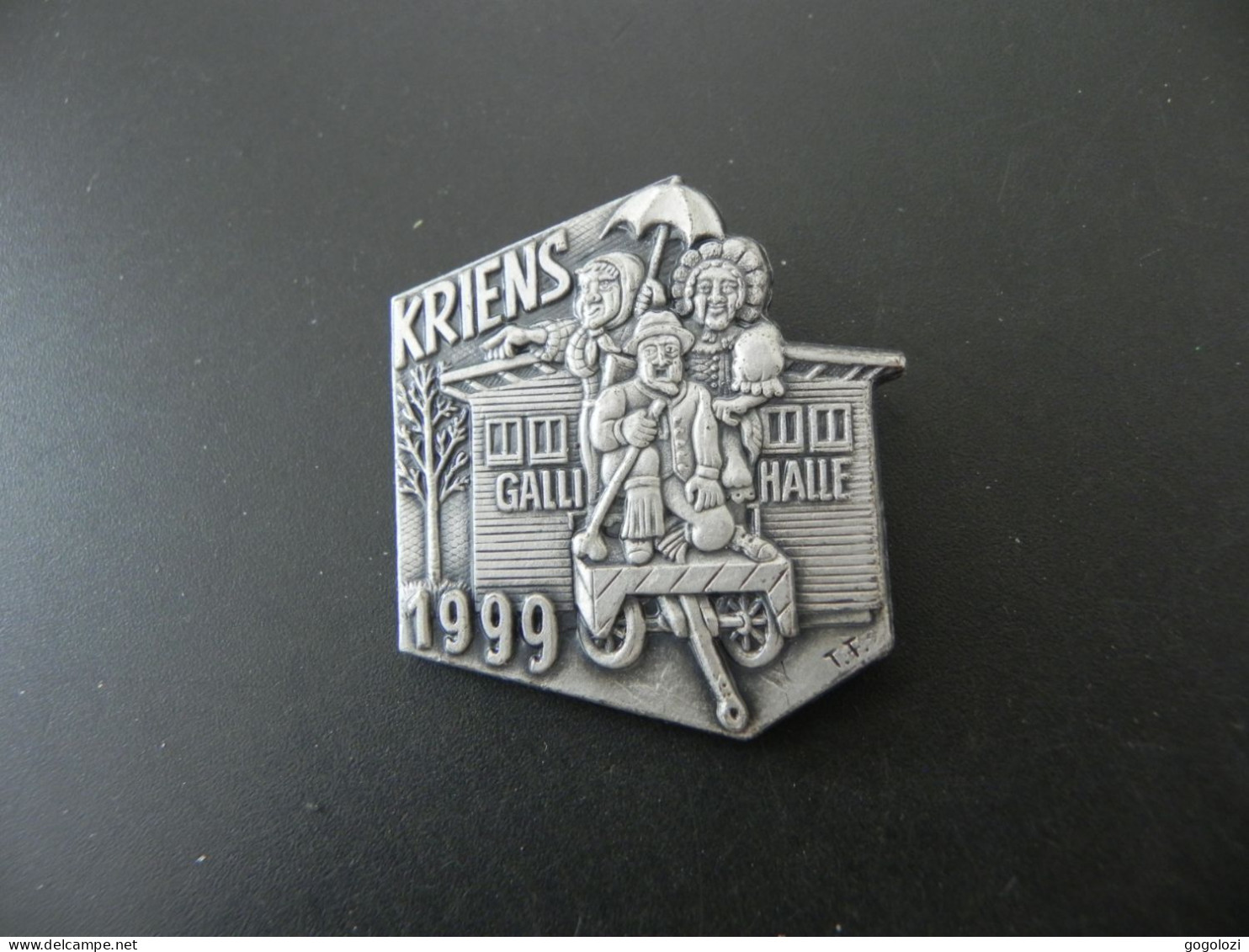 Old Badge Schweiz Suisse Svizzera Switzerland - Fasnacht Kriens 1999 - Ohne Zuordnung