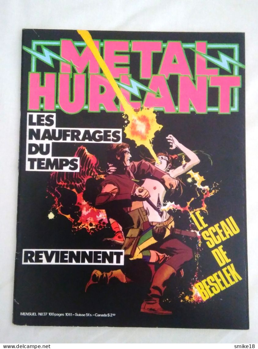 Metal Hurlant N°37 Les Naufrages Du Temps Reviennent - Janvier 1979 - - Métal Hurlant