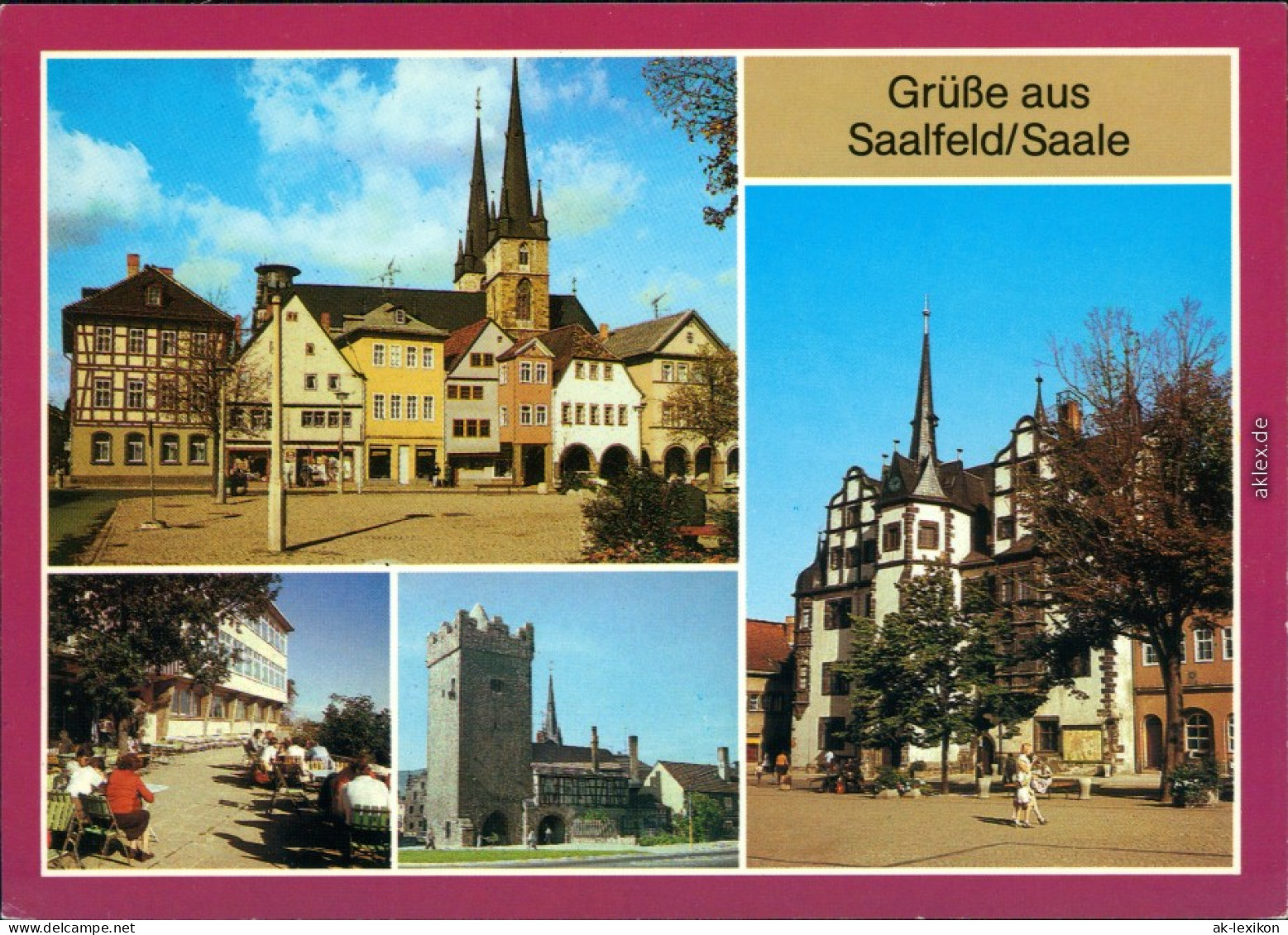 Saalfeld (Saale) Markt, Rathaus, Gaststätte "Kulmberghaus", Darrtor 1987 - Saalfeld