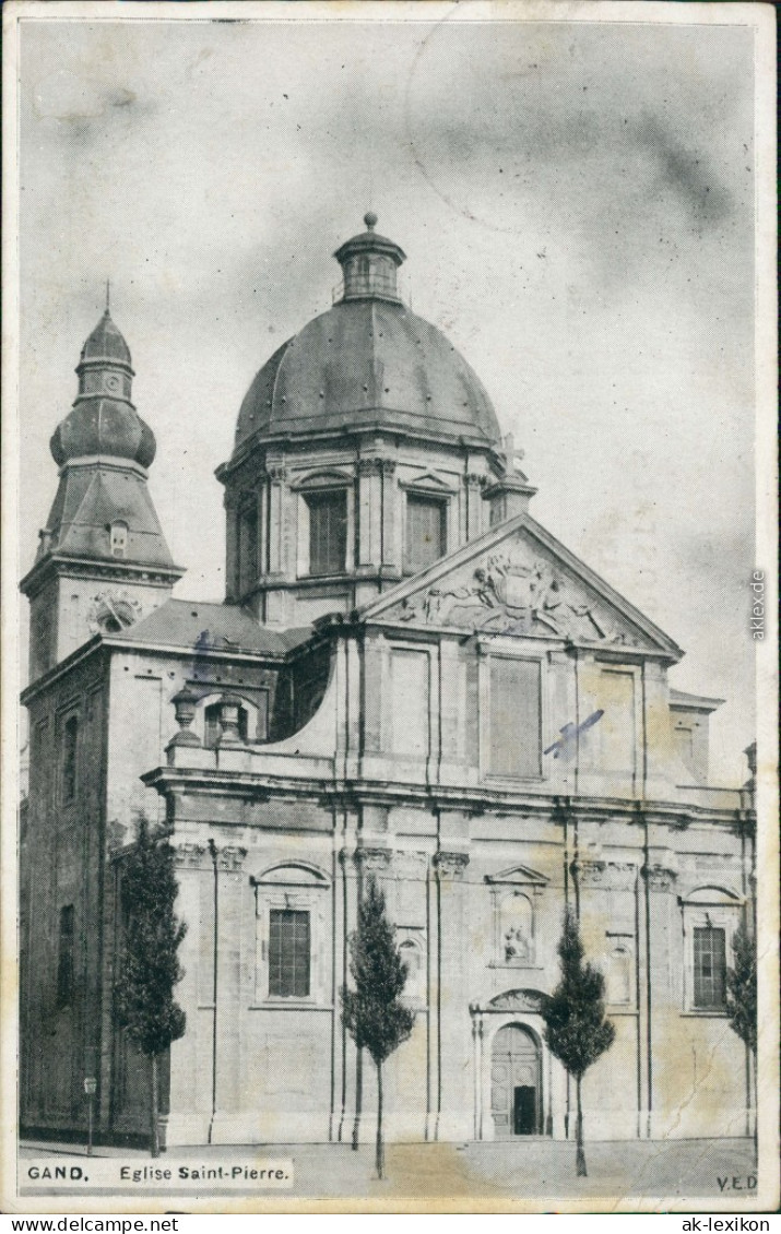 Ansichtskarte Gent Ghent (Gand) Eglise Saint Pierre 1915 - Sonstige & Ohne Zuordnung