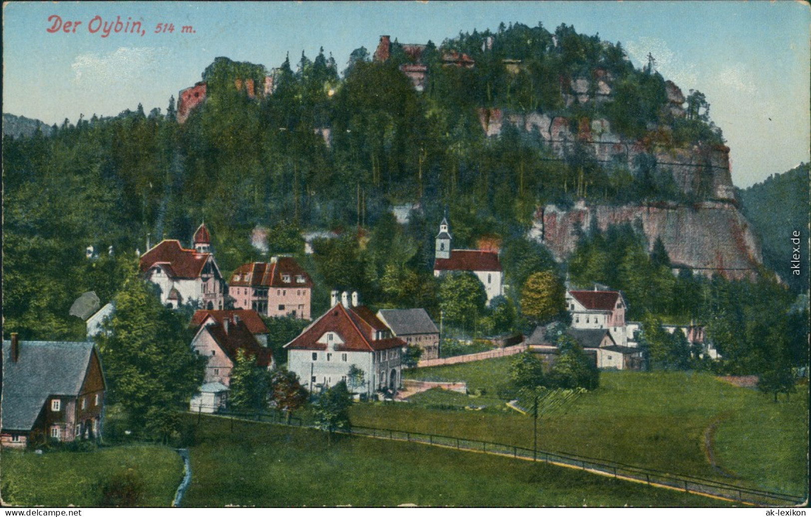 Ansichtskarte Oybin Berg Oybin 1914 - Oybin