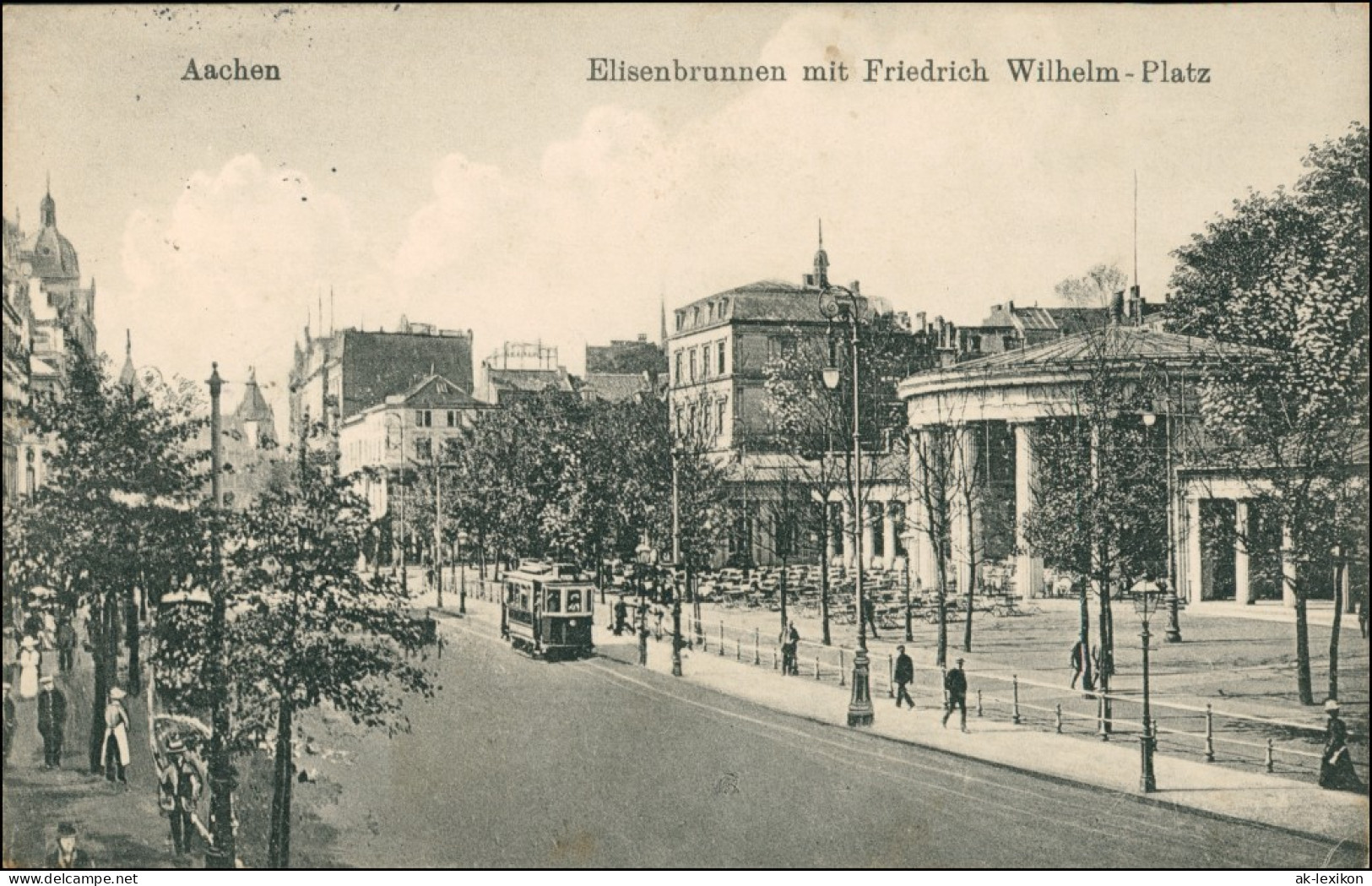 Aachen Straßenpartie, Straßenbahn - Friedrich Wilhelm Platz 1916  - Aachen