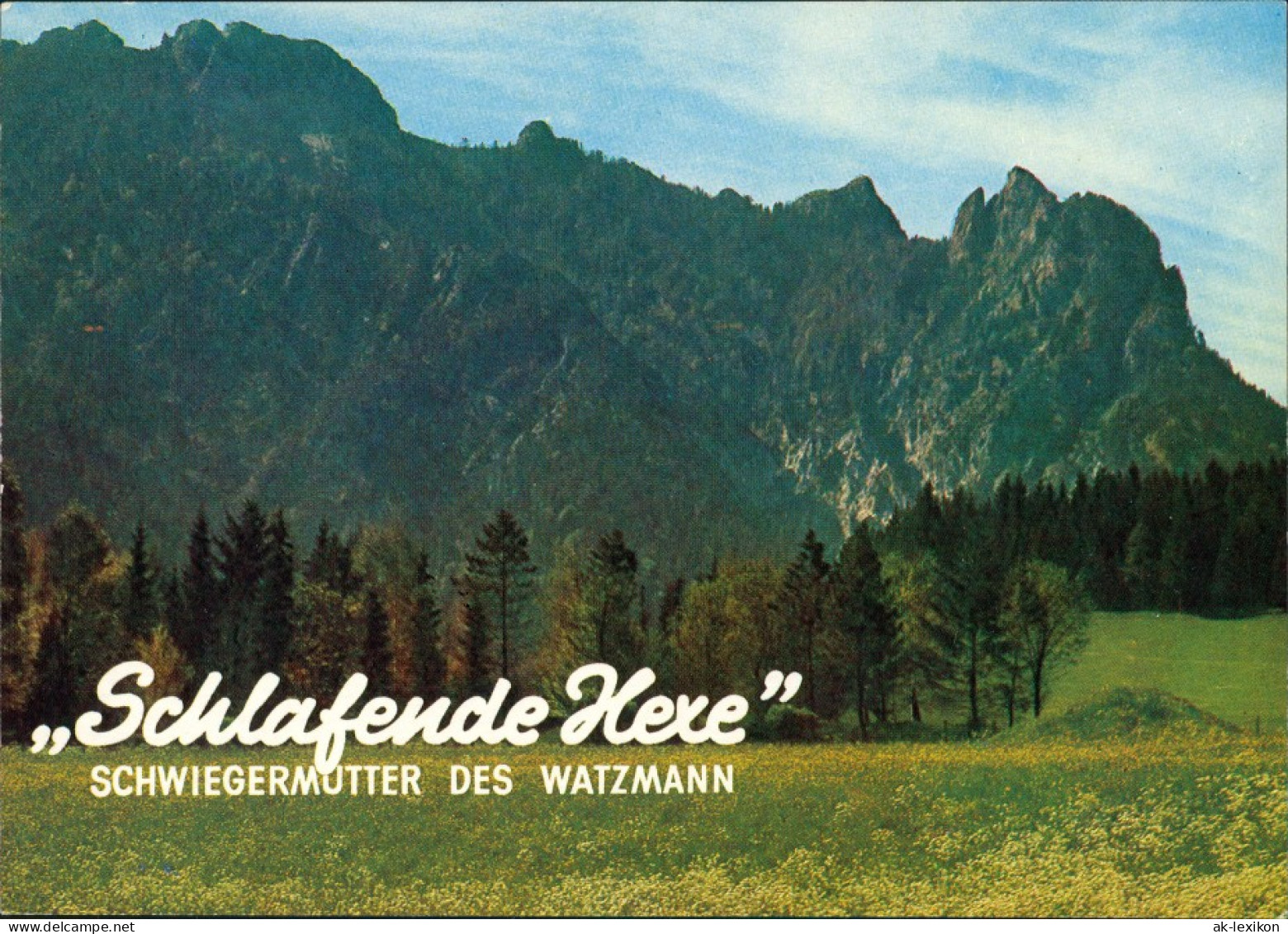 Berchtesgaden „Schlafende Hexe" SCHWIEGERMUTTER DES WATZMANN 1980 - Berchtesgaden