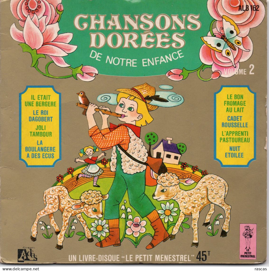 LIVRE DISQUE VINYL 45 T COLLECTION PETIT MENESTREL - CHANSONS DOREES DE NOTRE ENFANCE - JOLI TAMBOUR - CADET ROUSSELLE - Filmmuziek