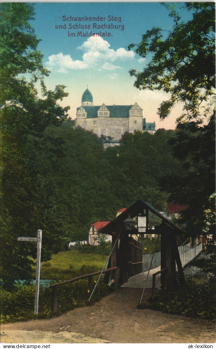 Ansichtskarte Rochsburg-Lunzenau Muldenbrücke - Eingang, Schloss 1913 - Lunzenau