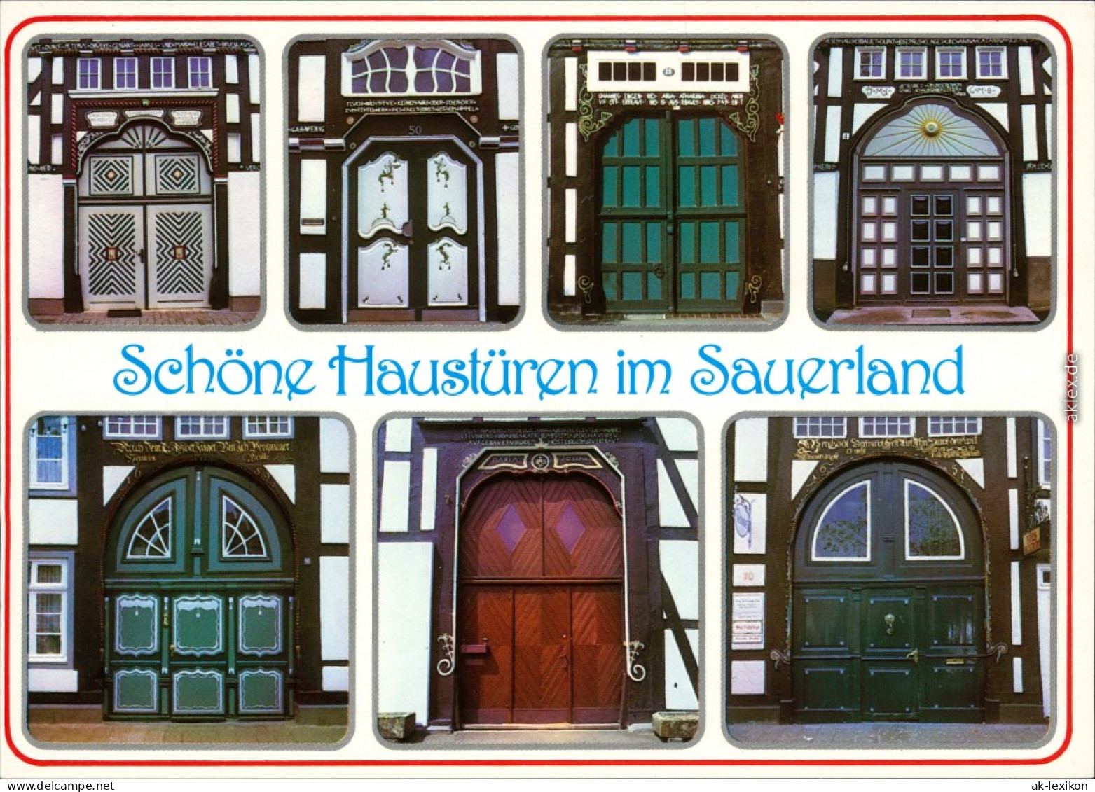 Ansichtskarte .Nordrhein-Westfalen Schöne Haustüren Im Sauerland 1985 - Sonstige & Ohne Zuordnung