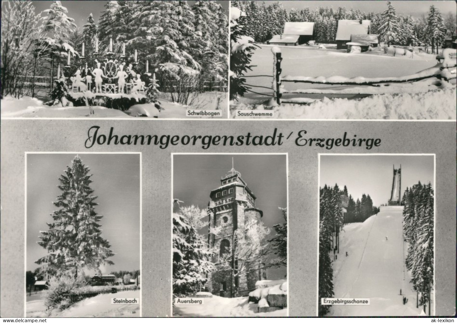 Johanngeorgenstadt Schwibbogen, Sauschwemme, Auersberg, Schanze 1976 - Johanngeorgenstadt