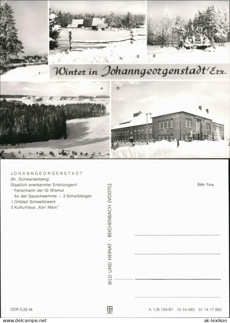 Johanngeorgenstadt Ferienheim, An Der Sauschwemme, Schwibbogen, Kulturhaus 1981 - Johanngeorgenstadt