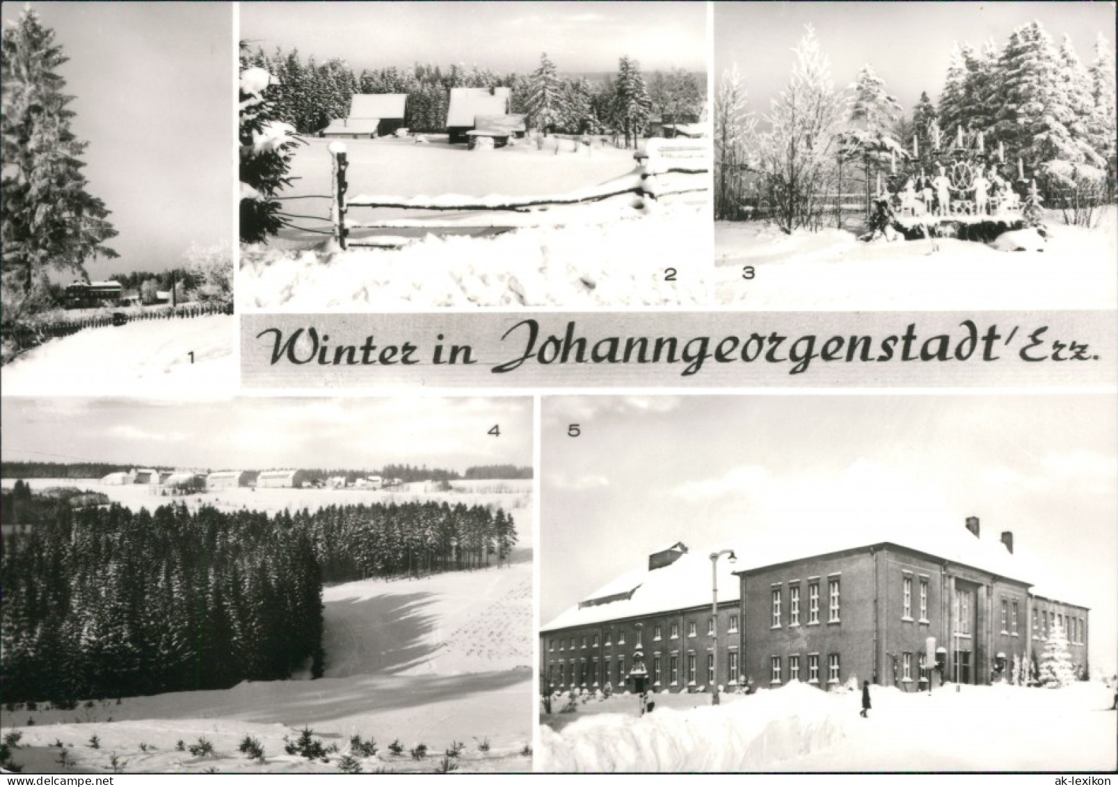 Johanngeorgenstadt Ferienheim, An Der Sauschwemme, Schwibbogen, Kulturhaus 1981 - Johanngeorgenstadt