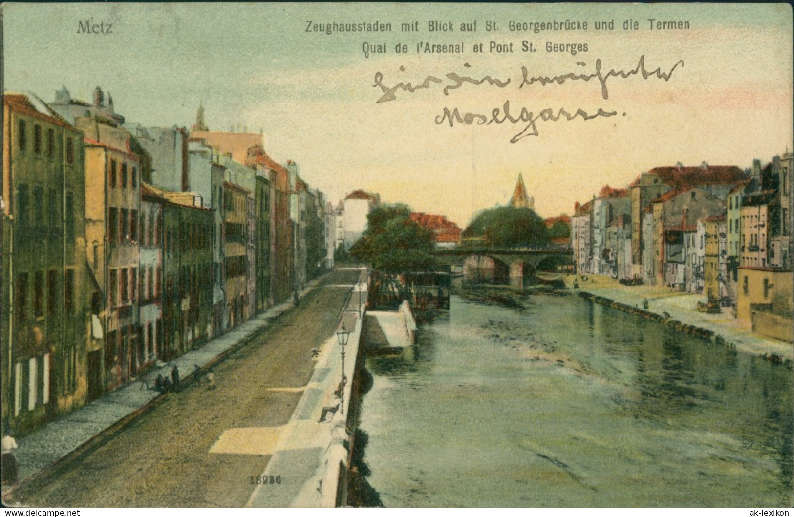 CPA Metz Zeughausstraße - Blick Georgenbrücke 1908  - Other & Unclassified