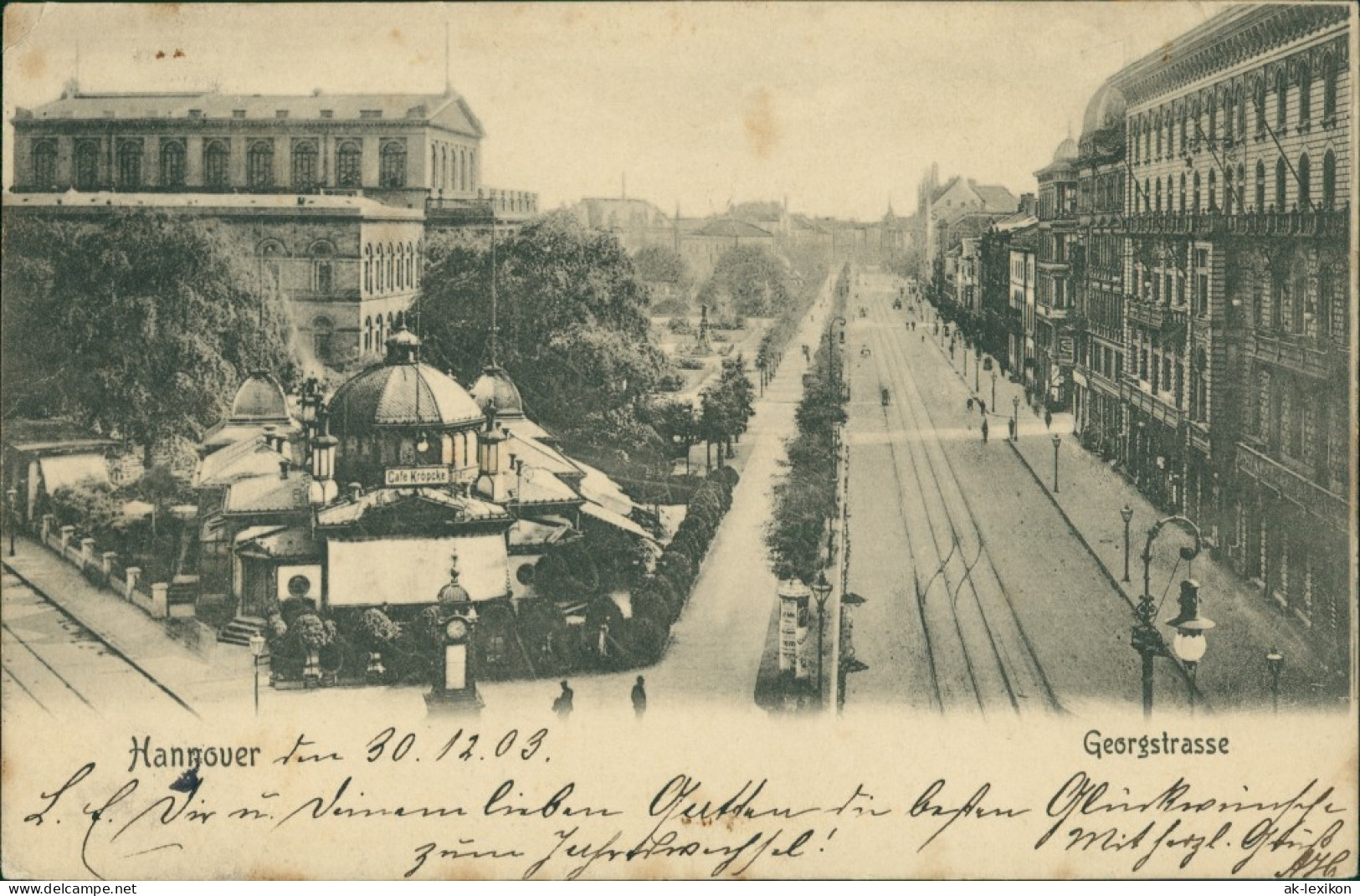 Ansichtskarte Hannover Cafe Kröpcke - Georgstraße 1909  - Hannover