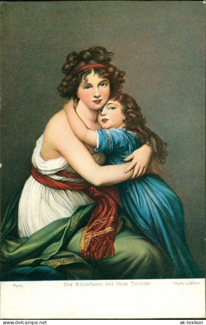  Künstlerkarten Vigée Lebrunn: Die Künstlerin Mit Ihrer Tochter - Umarmung 1915 - 1900-1949