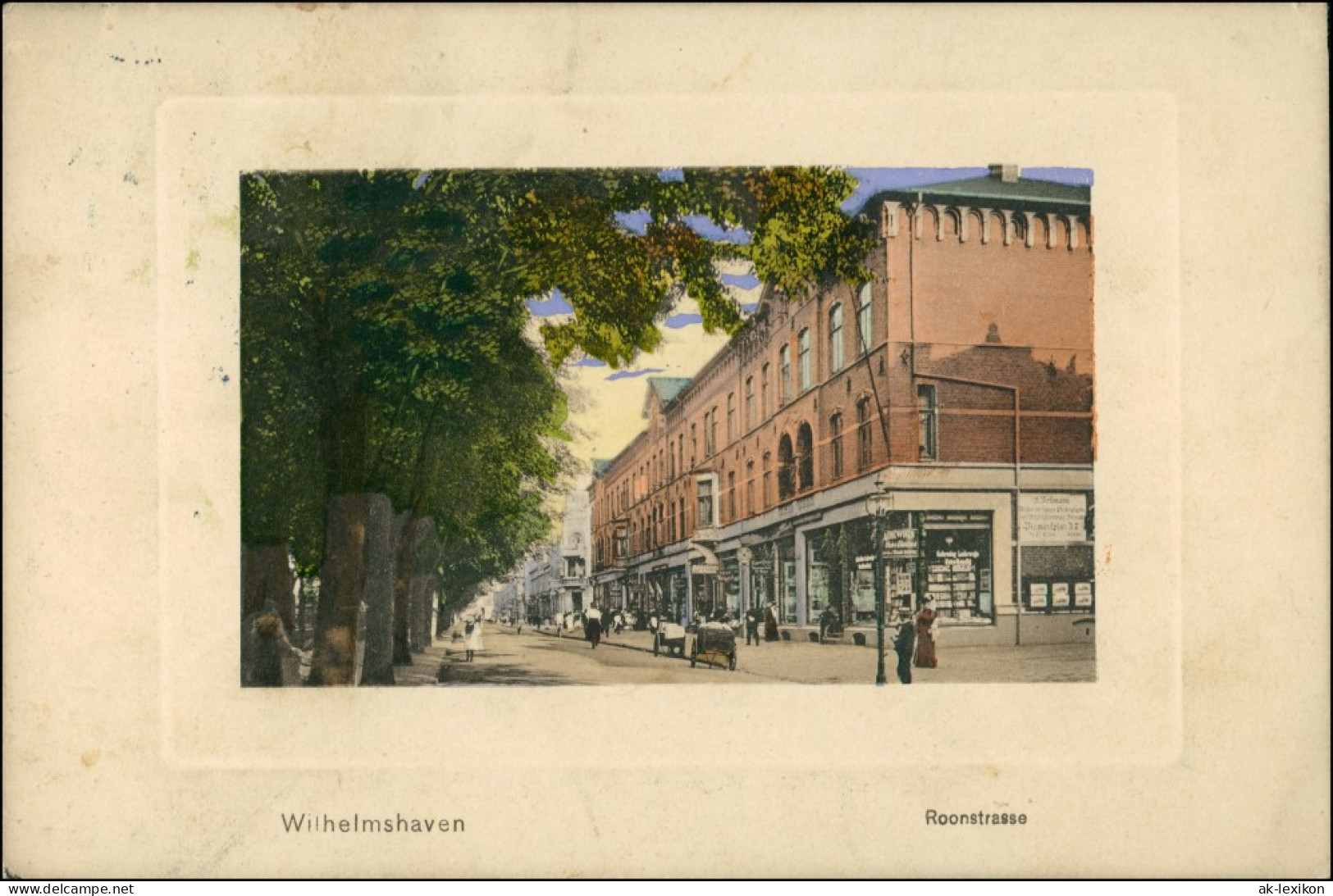 Ansichtskarte Wilhelmshaven Geschäfte In Der Roonstrasse 1910  - Wilhelmshaven