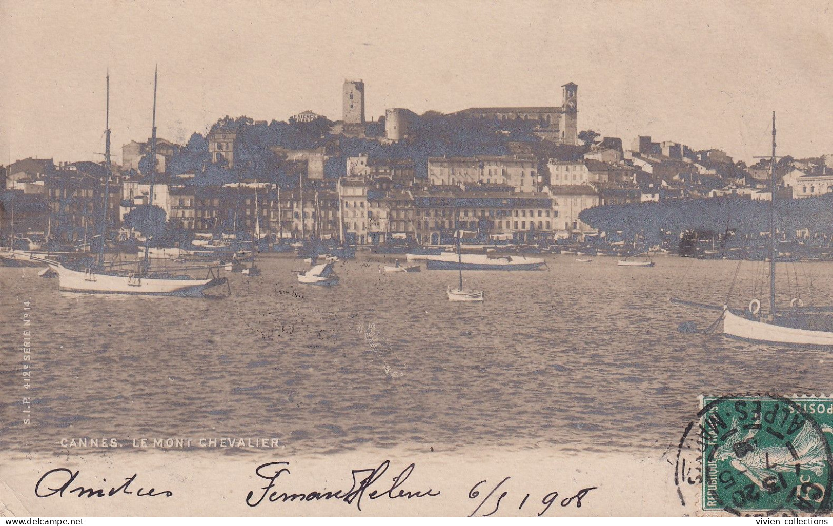Cannes (06 Alpes Maritimes) Le Mont Chevalier - Carte Photo SIP 412eme Série N° 14 Circulée 1908 - Cannes