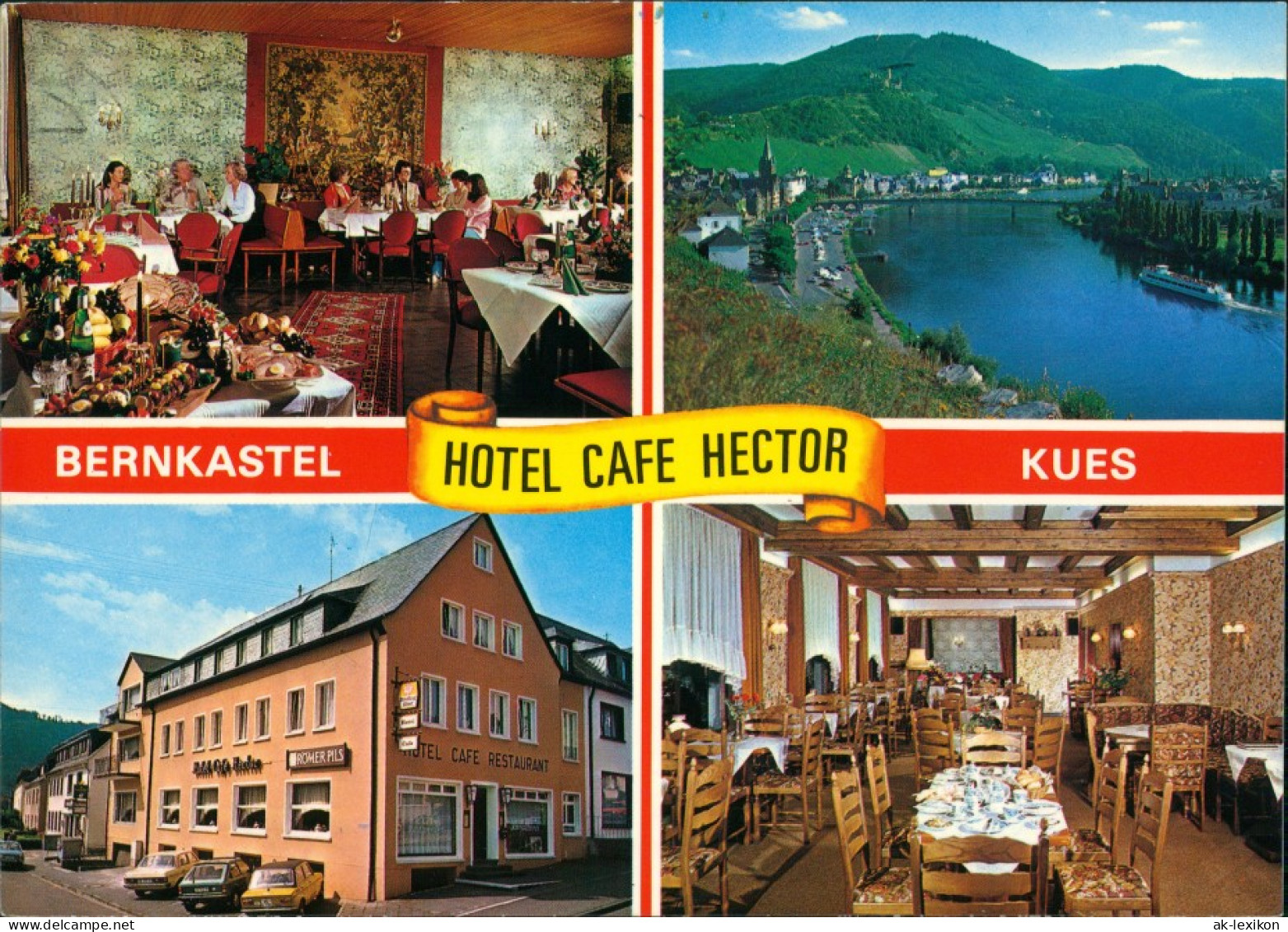 Bernkastel-Kues Cues Hotel-Cafe HECTOR Arndtstrasse Außen & Innenansichten 1981 - Bernkastel-Kues