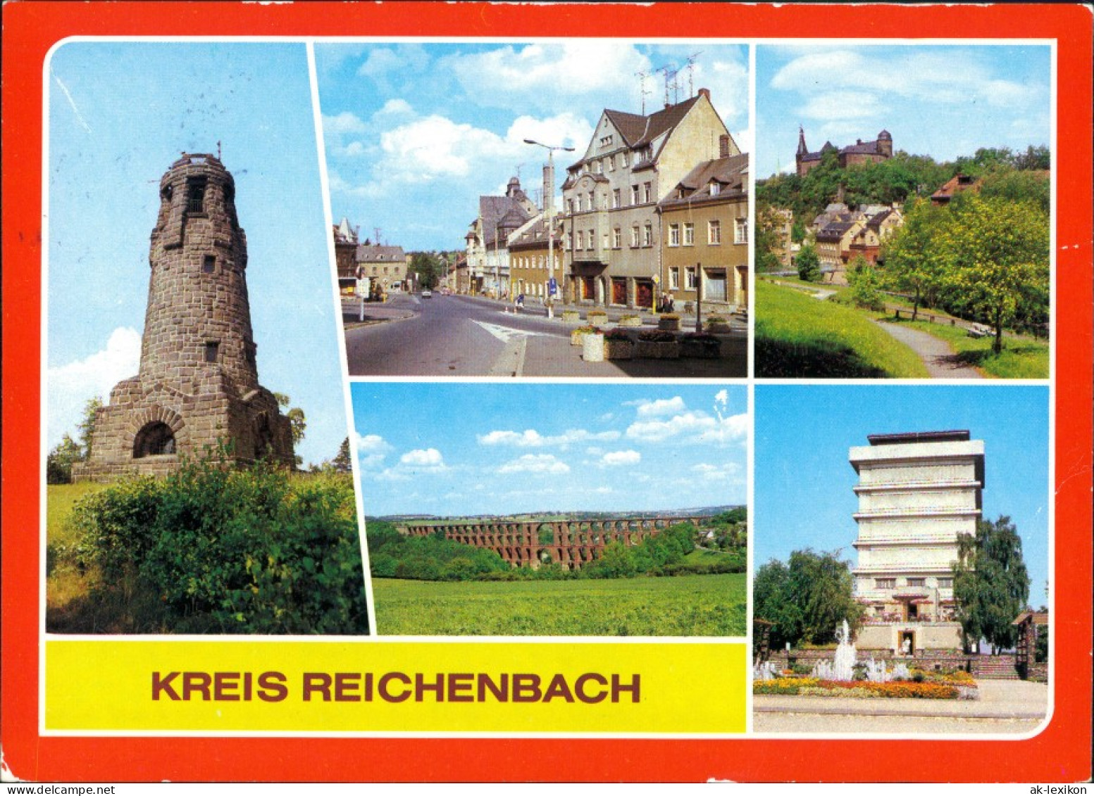 Reichenbach (Vogtland) Kuhbergturm, Netzschkau -   Göltzschtalbrücke 1982 - Reichenbach I. Vogtl.