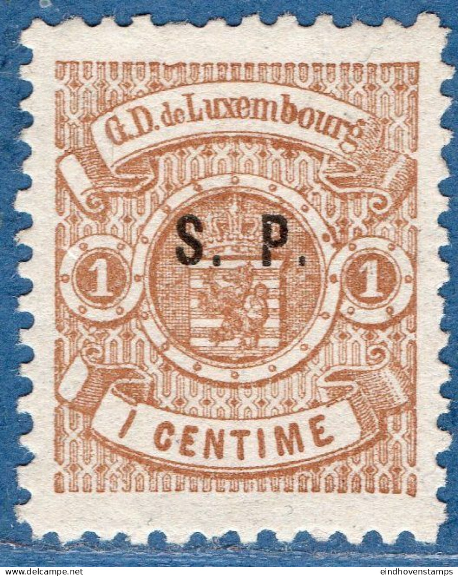 Luxemburg Service 1881 1 C Small S.P. Overprint (Haarlem Printing, Perforated 11½) MH - Officials