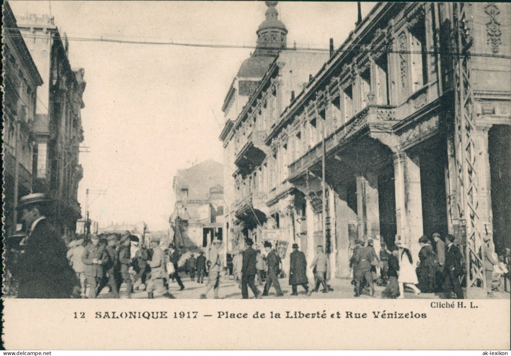 Thessaloniki Θεσσαλονίκη SALONIQUE Place De La Liberté Et Rue Venizelos 1917 - Grèce