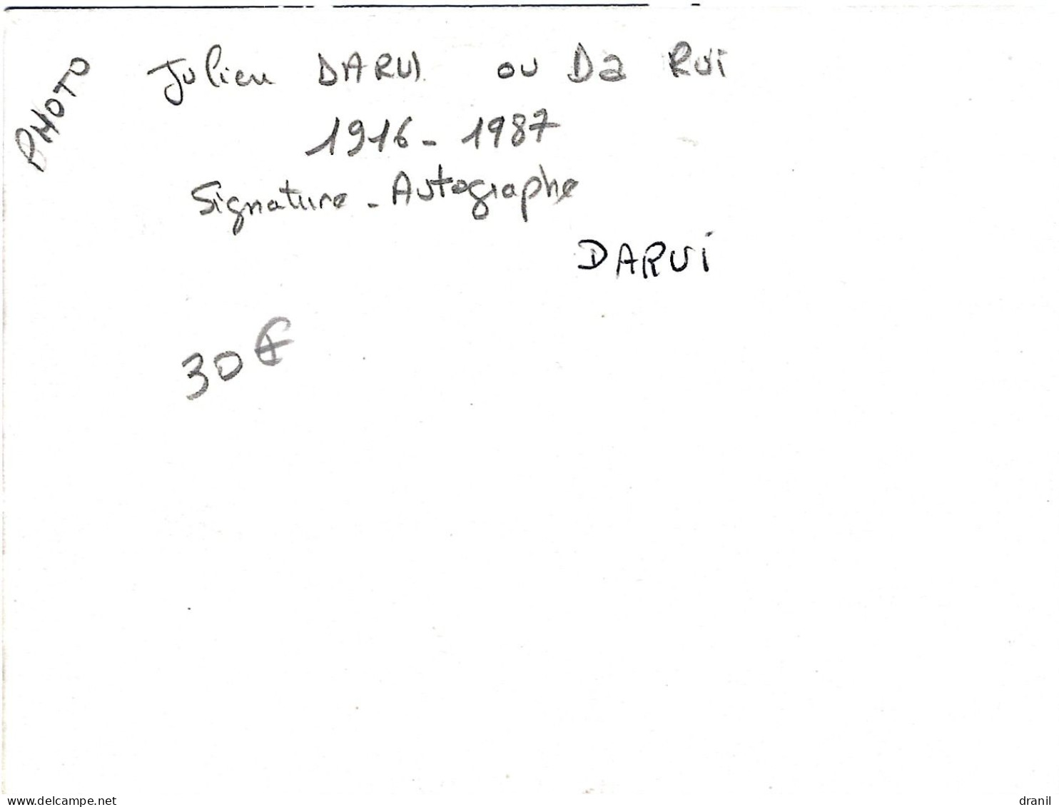 Football - Format 12x9cm - Julien DARUI Ou Da Rui - 1916-1987 - Dédicace - Signiert
