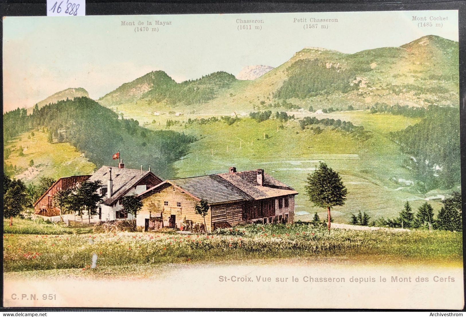 Ste-Croix (Vaud) Ferme Du Mont-des-Cerfs Avec Vue Sur Le Chasseron (16'888) - Sainte-Croix 