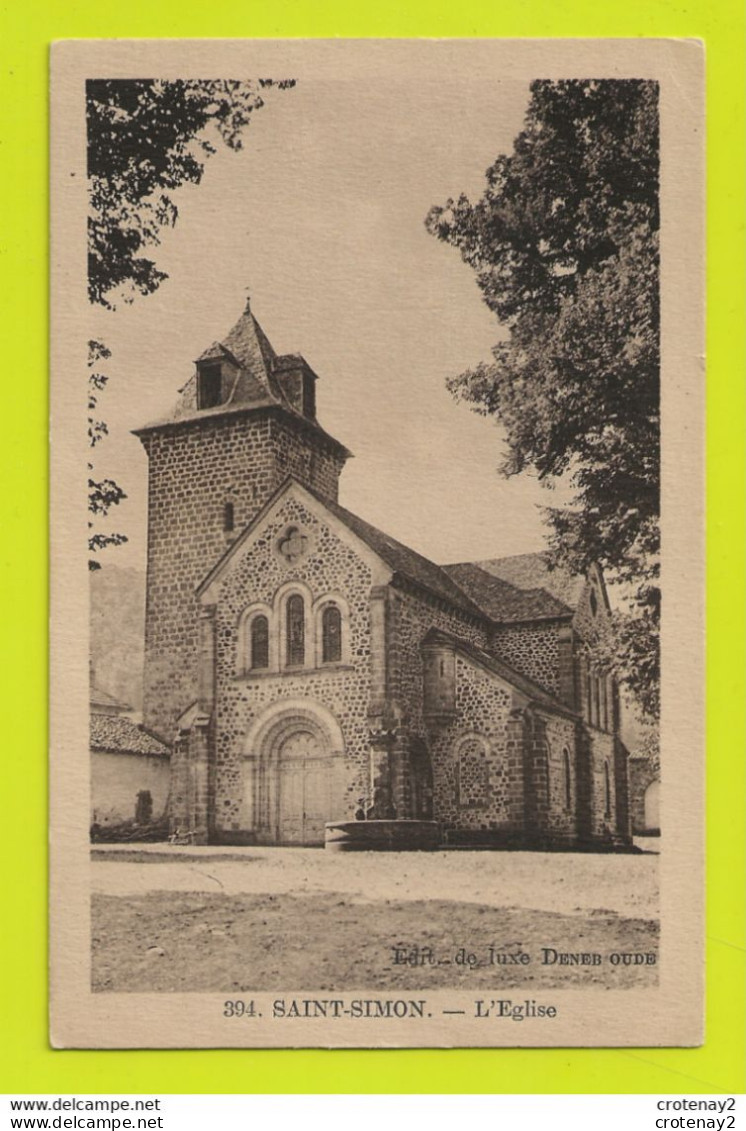 15 SAINT SIMON Vers Aurillac N°394 L'Eglise Edit De Luxe DENEB OUDE - Aurillac