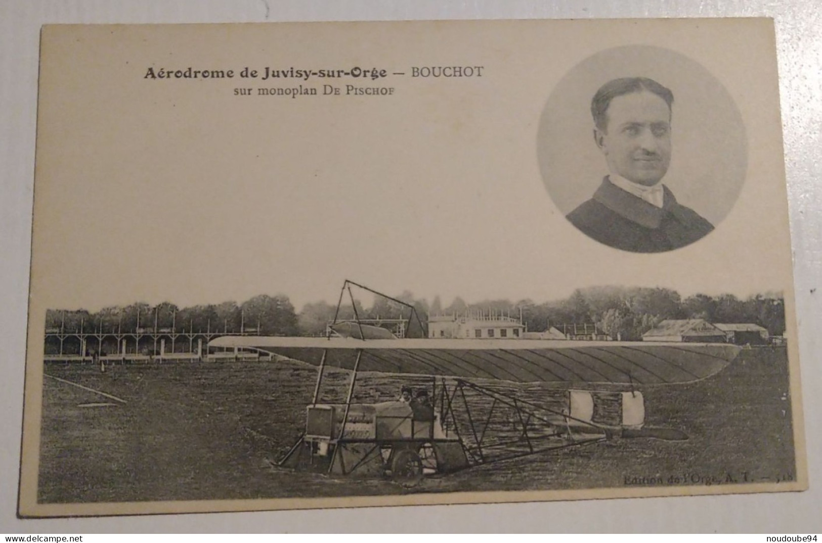 91 Essonne Juvisy Sur Orge Aerodrome Bouchot Sur Monoplan DE PISCHOF - Juvisy-sur-Orge