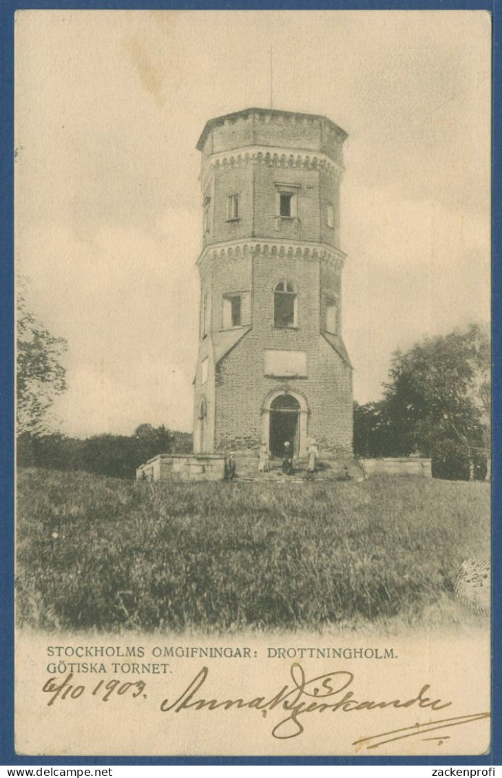 Stockholm Drottningholm Götiska Tornet, Gelaufen 1903 (AK4585) - Sweden