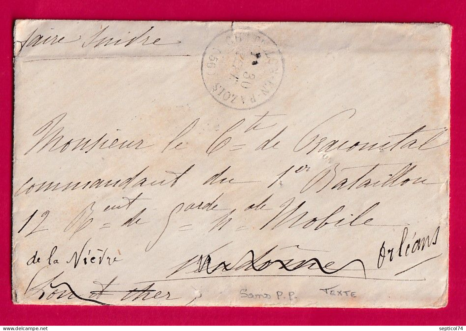 GUERRE 1870 CHATILLON EN BAZOIS NIEVRE POUR COMMANDANT GARDE MOBILE DE LA NIEVRE A ORLEANS LOIRET 30 SEPT 1870 LETTRE - Guerre De 1870