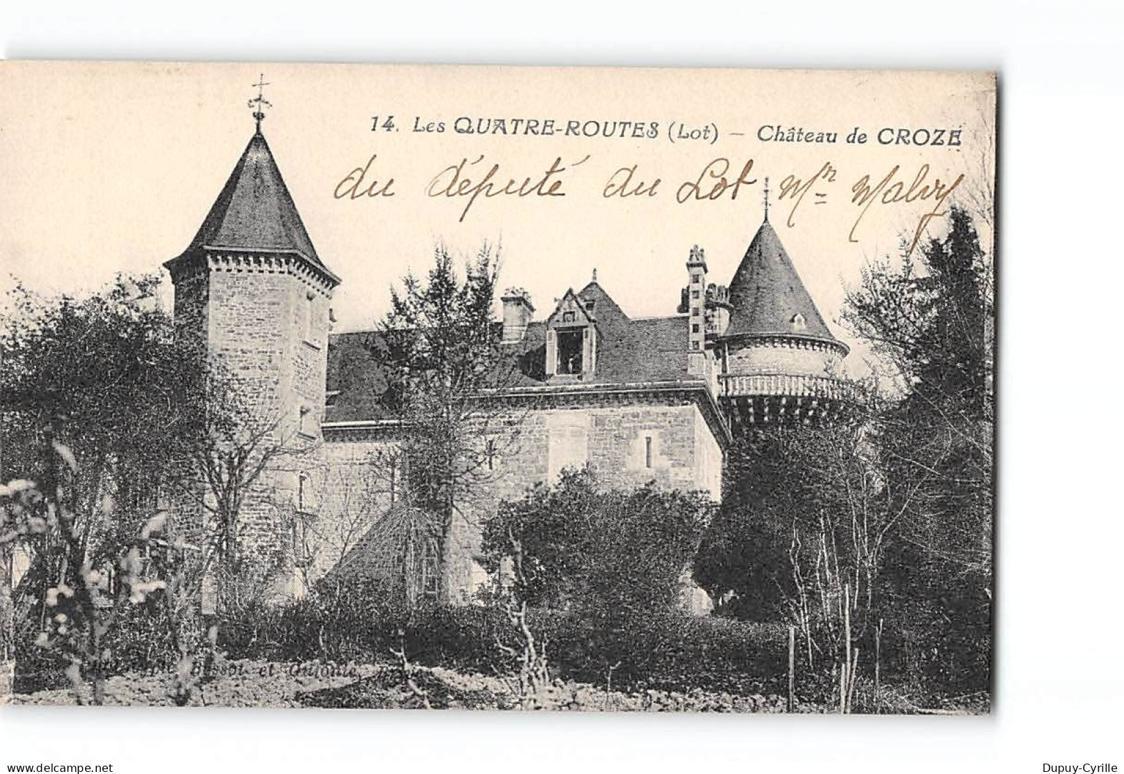 LES QUATRE ROUTES - Château De CROZE - Très Bon état - Andere & Zonder Classificatie