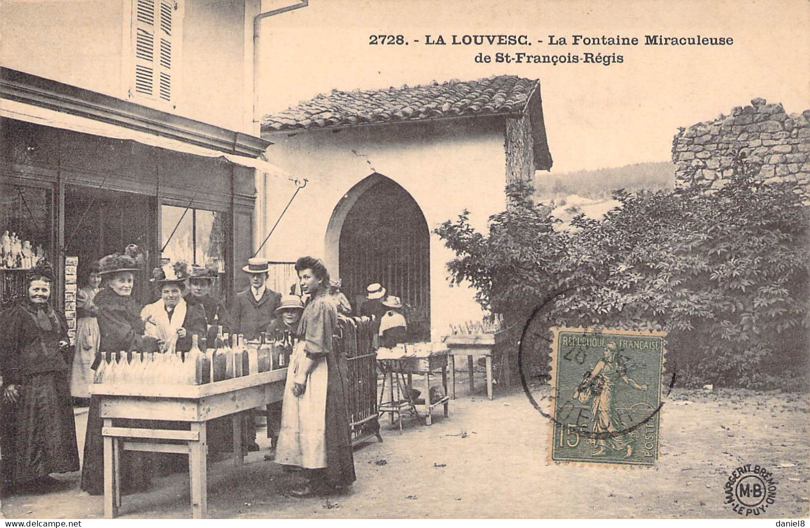 LA LOUVESC : La Fontaine Miraculeuse St.  François Régis - La Louvesc