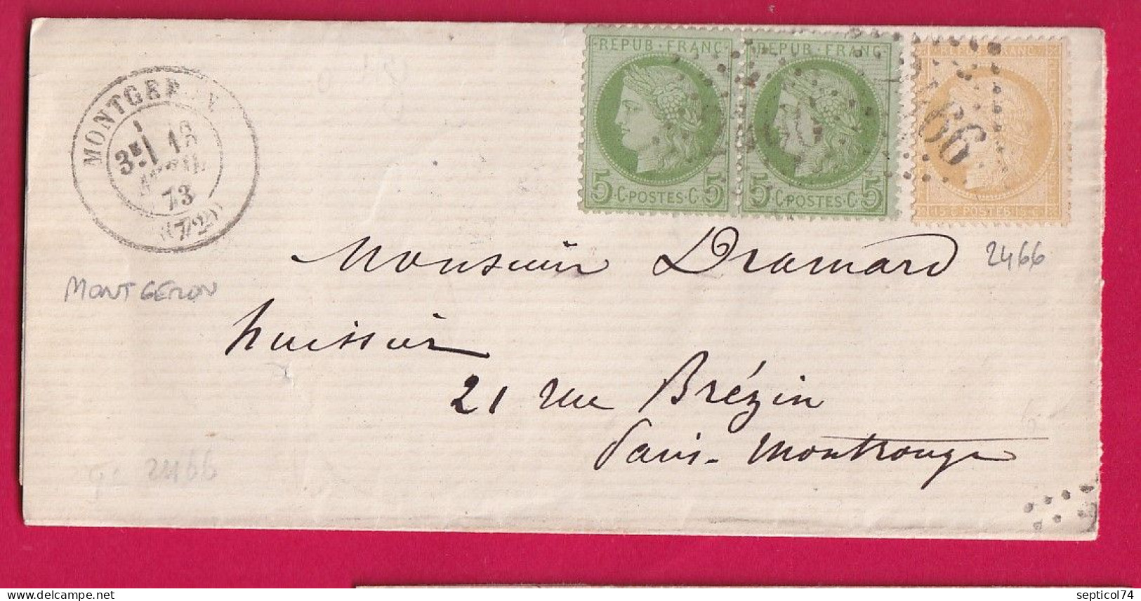 N° 53 PAIRE + 59 GC 2466 MONTGERON SEINE ET OISE POUR PARIS MONTROUGE 1873 LETTRE - 1849-1876: Période Classique