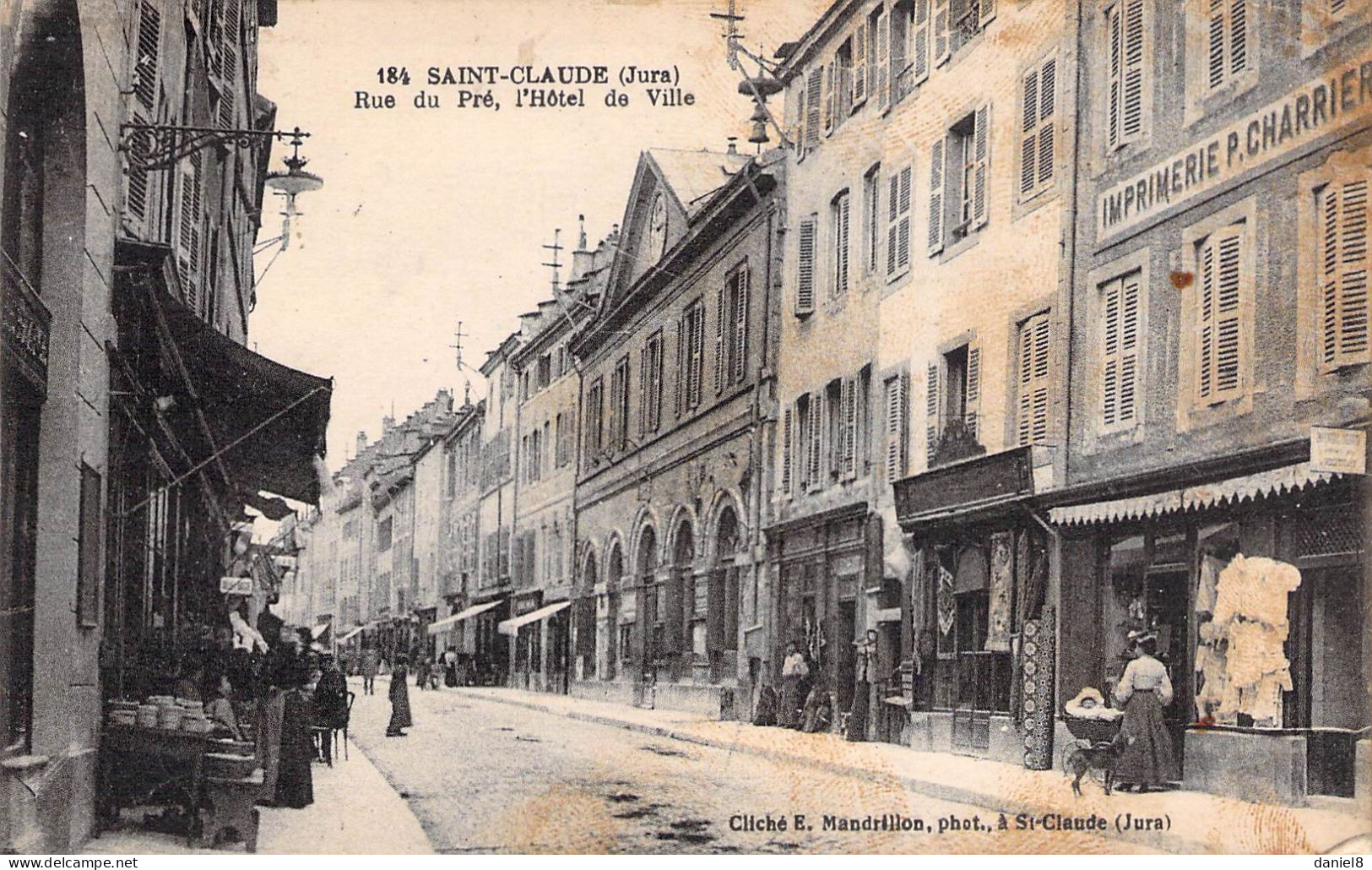 SAINT-CLAUDE --- Rue Du Pré, L' Hôtel De Ville - Saint Claude