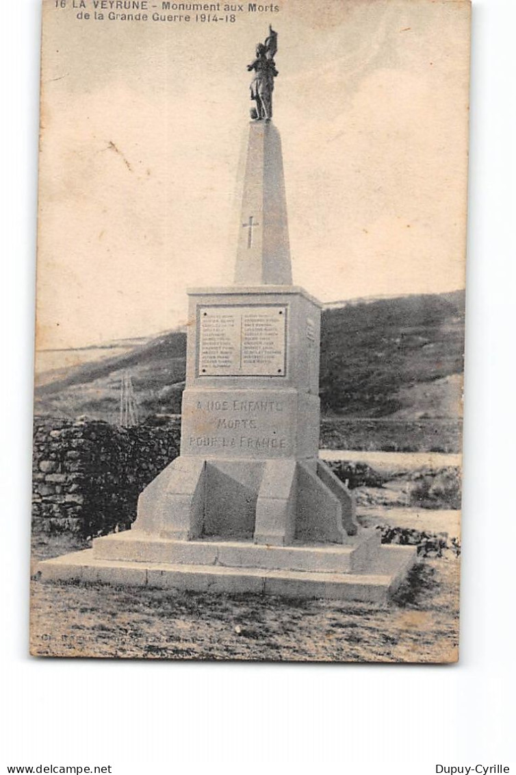 LA VEYRUNE - Monument Aux Morts - Très Bon état - Andere & Zonder Classificatie