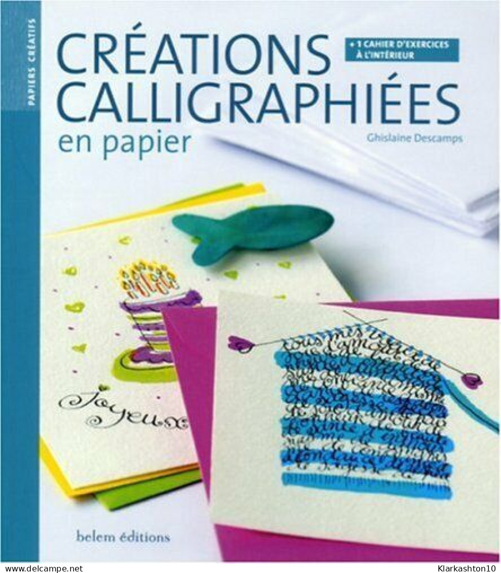 Créations Calligraphiées En Papier - Other & Unclassified