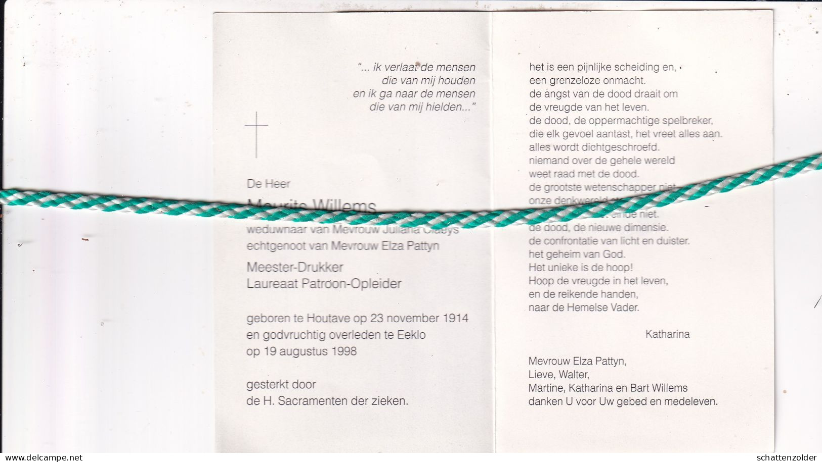 Maurits Willems-Claeys-Pattyn, Houtave 1914, Eeklo 1998. Meester-Drukker - Obituary Notices