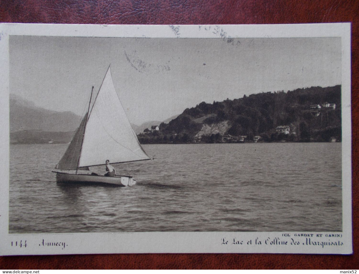 74 - ANNECY - Le Lac Et La Colline Des Marquisats. (voilier) - Annecy