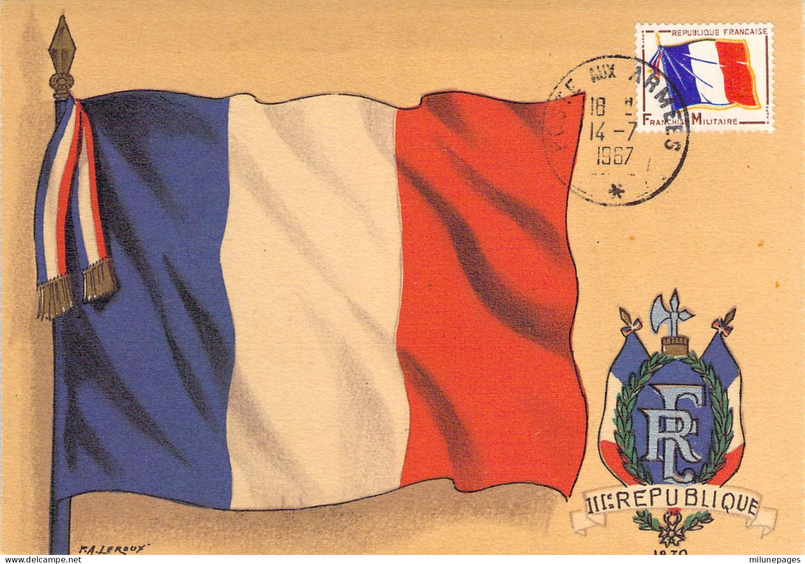 Carte Maximum Drapeau FM 13 Sur Carte Barré Dayez Drapeau Tricolore Par Leroux 14 Juillet 1967 - 1960-1969