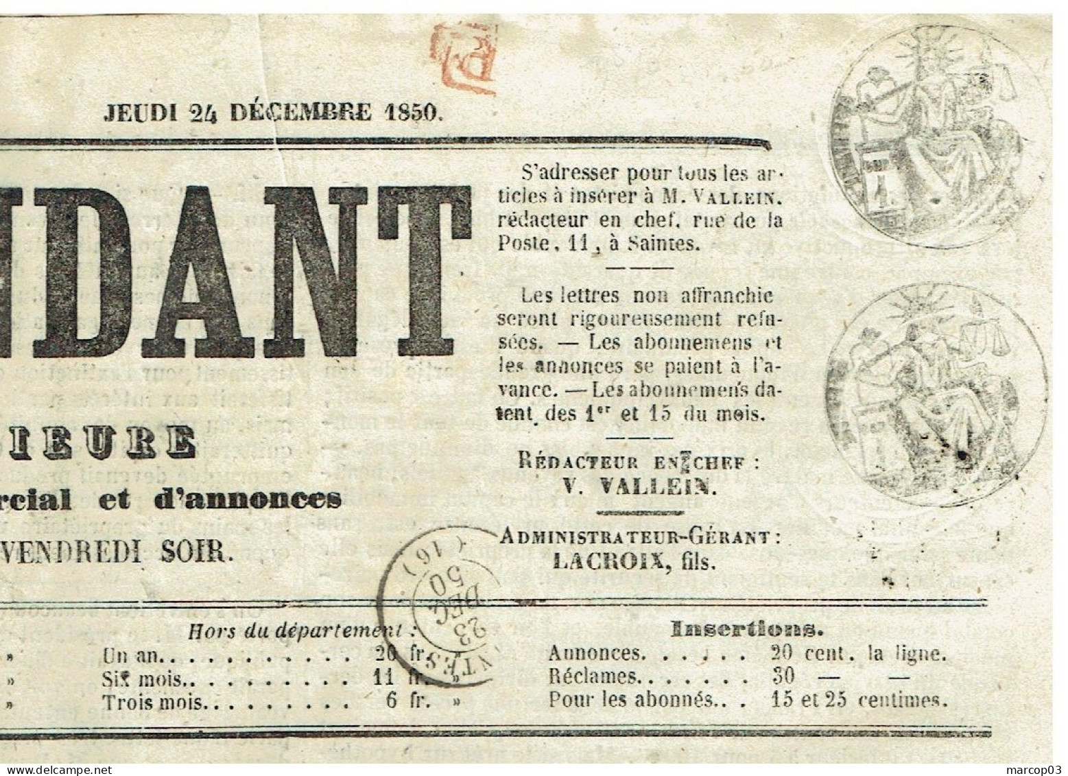 16 CHARENTE MARITIME Journal L'Indépendant Du 24/12/1850  Droit Fiscal/postal + PP De 1 C X 2 + Journal Complet TTB - Estrees Saint Denis