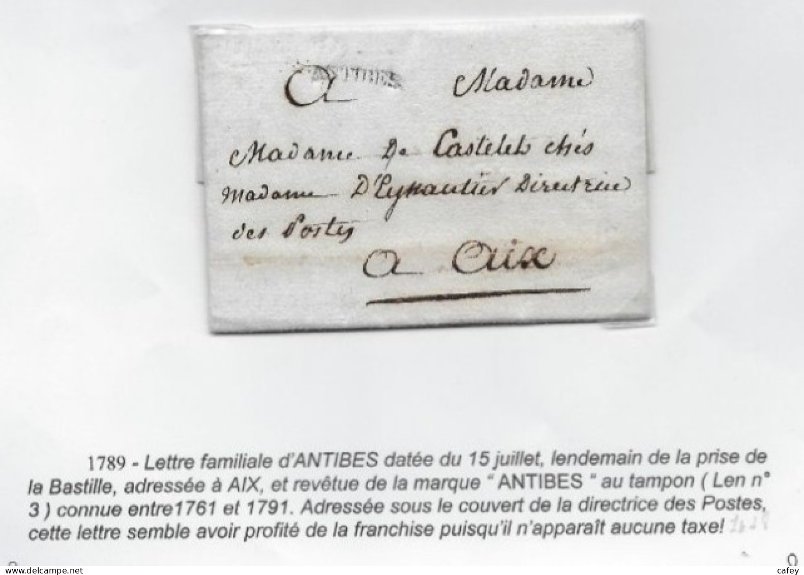 ALPES  MARITIME  Lettre Franchise Poste Marque  Postale ANTIBES 15 JUILLET 1789 (lendemain Prise Bastille) - 1701-1800: Précurseurs XVIII